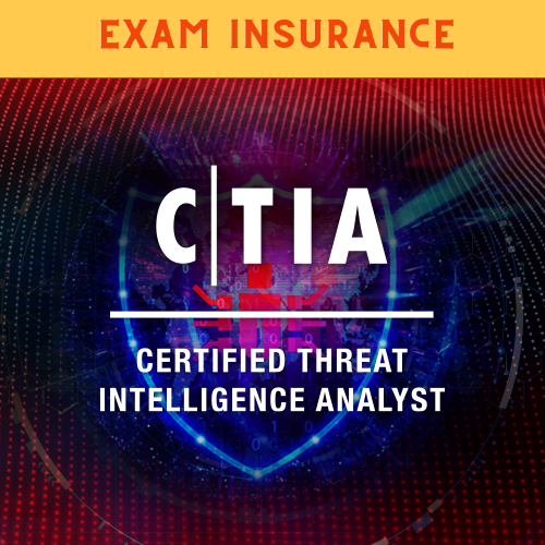 Cyber Threat Intelligence Training | EC-Council (CTIA) | Exam Insurance | Self-Pace Video Course+ CyberQ Lab + eCourseware + Practice Test & Exam Voucher