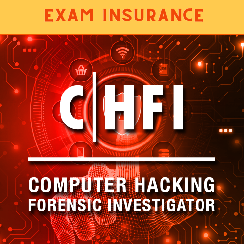 CHFI - Computer Hacking Forensics Investigator Exam Insurance | Self-Pace Video Course+ CyberQ Lab + eCourseware + Practice Test & Exam Voucher